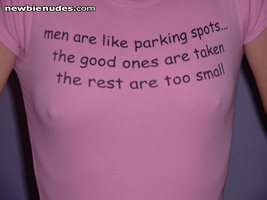 Men are like parking spots  all the good 1's are taken and the rest are too...