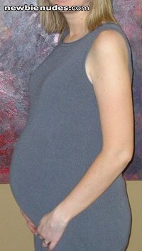 When I was 8 months pregnant.