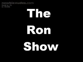 The Ron Show, Dick Flexing Basics