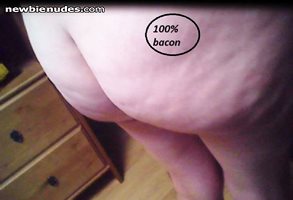 her bacon ass