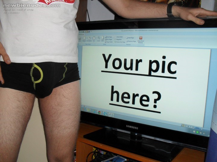 Anything you wanna see?