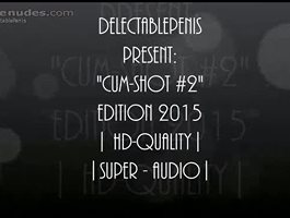 "Cum #2" edition 2015   |superb HD & audio - quality |